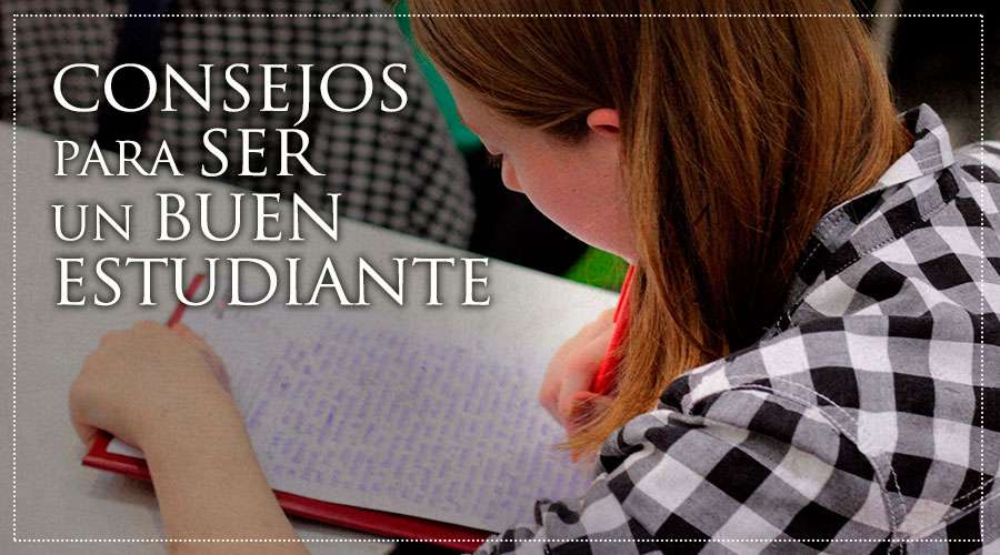 10 consejos para ser un buen estudiante – Colegio San Felipe de la 